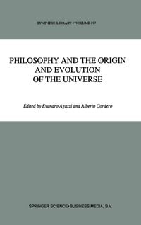 Produktbild: Philosophy and the Origin and Evolution of the Universe