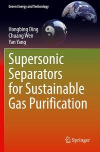 Produktbild: Supersonic Separators for Sustainable Gas Purification
