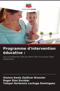 Produktbild: Programme d'intervention &eacute;ducative :