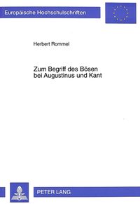 Produktbild: Zum Begriff des B&ouml;sen bei Augustinus und Kant