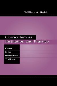 Produktbild: Curriculum as Institution and Practice