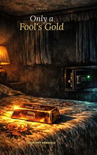 Produktbild: Only a Fool's Gold