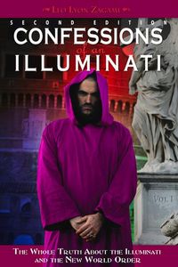Produktbild: Zagami, L: Confessions of an Illuminati, Volume I