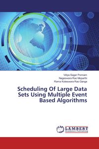 Produktbild: Scheduling Of Large Data Sets Using Multiple Event Based Algorithms