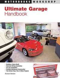 Produktbild: Newton, R: Ultimate Garage Handbook