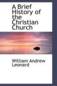 Produktbild: A Brief History of the Christian Church