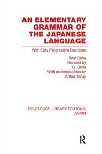 Produktbild: Baba, T: An Elementary Grammar of the Japanese Language