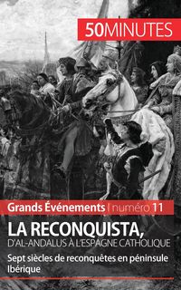 Produktbild: La Reconquista, d'al-Andalus &agrave; l'Espagne catholique