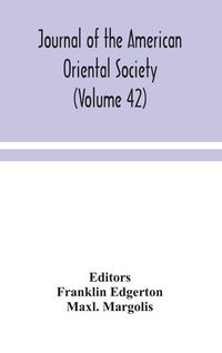 Produktbild: Journal Of The American Oriental Society (Volume 42)