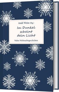 Produktbild: Im Dunkel scheint dein Licht