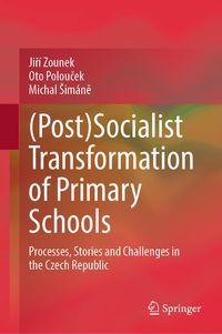 Produktbild: (Post)Socialist Transformation of Primary Schools