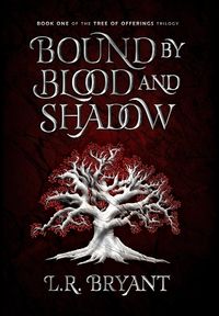 Produktbild: Bound by Blood and Shadow