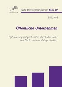 Die gemeinnützige GmbH: Bedeutungswandel und Organisationsrealität der  gGmbH (Unternehmensformen)