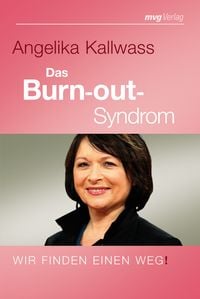 Bild vom Artikel Das Burnout-Syndrom vom Autor Angelika Kallwass