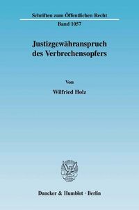 Produktbild: Justizgew&auml;hranspruch des Verbrechensopfers.