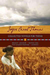 Produktbild: Collected Novels for Teens: Bright Shadow/Water Girl/The Golden Pasture/Journey