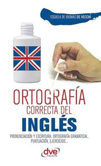 Produktbild: Ortograf&iacute;a correcta del ingl&eacute;s
