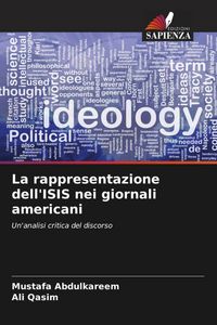 Produktbild: La rappresentazione dell'ISIS nei giornali americani