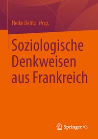 Produktbild: Soziologische Denkweisen aus Frankreich