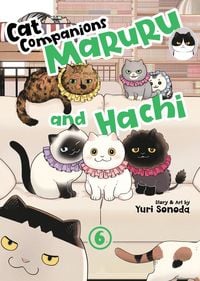 Produktbild: Cat Companions Maruru and Hachi Vol. 6