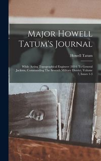 Produktbild: Major Howell Tatum's Journal