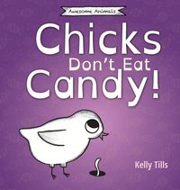 Produktbild: Chicks Don't Eat Candy