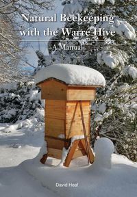 Bild vom Artikel Natural Beekeeping with the Warre Hive vom Autor David Heaf