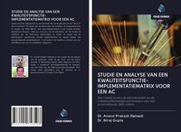 Produktbild: Studie En Analyse Van Een Kwaliteitsfunctie-Implementatiematrix Voor Een Ac
