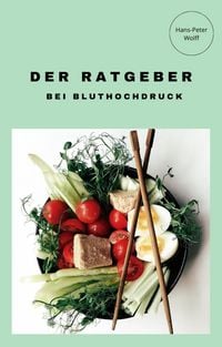 Produktbild: Der Ratgeber bei Bluthochdruck