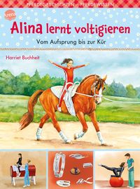 Produktbild: Alina lernt voltigieren (3). Vom Aufsprung bis zur K&uuml;r