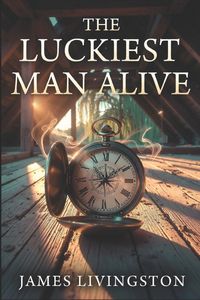 Produktbild: The Luckiest Man Alive