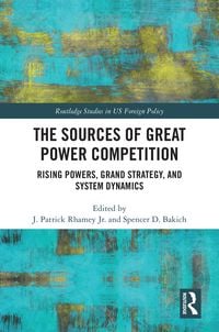 Produktbild: The Sources of Great Power Competition
