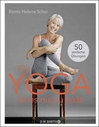 Produktbild Für Yoga ist es nie zu spät