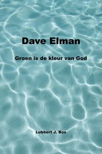Produktbild: Dave Elman Groen is de kleur van God