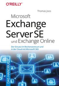 Produktbild: Microsoft Exchange Server SE und Exchange Online - Das Handbuch