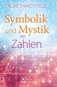 Bild vom Artikel Symbolik und Mystik der Zahlen vom Autor Diethard Stelzl