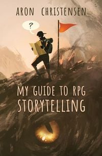 Produktbild: My Guide to RPG Storytelling
