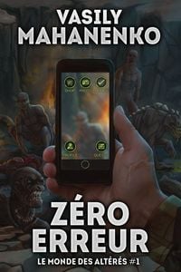 Produktbild: Z&eacute;ro erreur (Le Monde des Alt&eacute;r&eacute;s Livre 1)