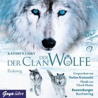 Produktbild: Der Clan der W&ouml;lfe. Eisk&ouml;nig [Band 4]