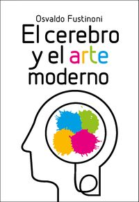 Produktbild: El cerebro y el arte moderno