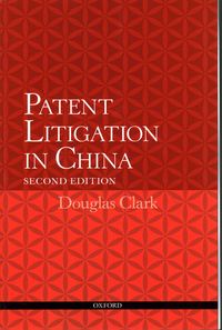 Produktbild: Patent Litigation in China 2e (Revised)