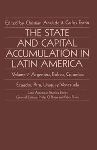 Produktbild: The State and Capital Accumulation in Latin America