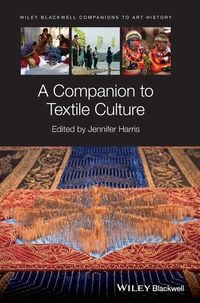 Produktbild: A Companion to Textile Culture