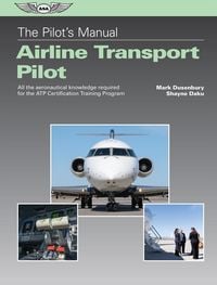 Produktbild: Pilot's Manual: Airline Transport Pilot