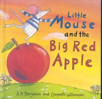 Produktbild: Benjamin, A: Little Mouse and the Big Red Apple