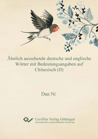 Produktbild: &Auml;hnlich aussehende deutsche und englische W&ouml;rter mit Bedeutungsangaben auf Chinesisch (II)