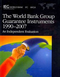 Produktbild: World Bank Group Guarantee Instruments 1990-2007