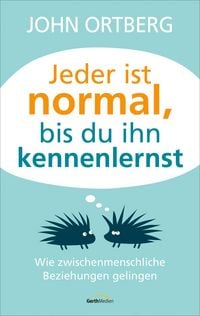 Produktbild: Jeder ist normal, bis du ihn kennenlernst