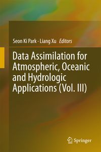 Produktbild: Data Assimilation for Atmospheric, Oceanic and Hydrologic Applications (Vol. III)