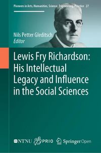 Produktbild: Lewis Fry Richardson: His Intellectual Legacy and Influence in the Social Sciences